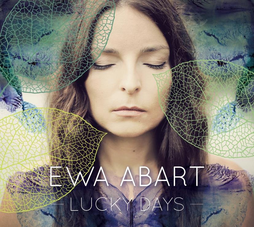 Premiera klipu "Lucky Days" promującego nowy album Ewy Abart!