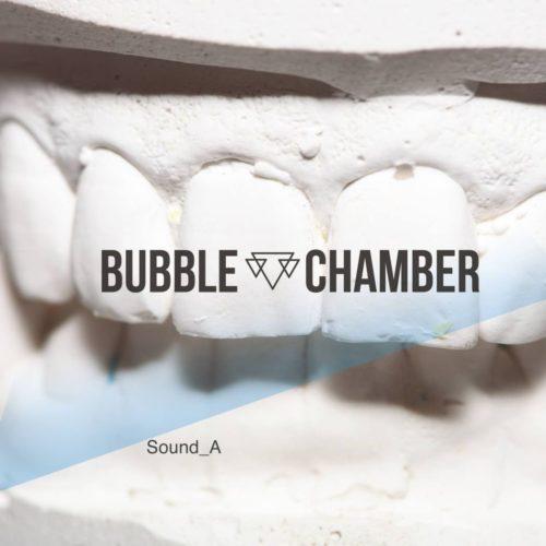 Wielogłosem o...: Bubble Chamber - "Sound_A"