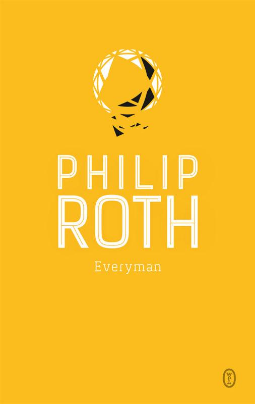 Prozaiczne umieranie - Philip Roth - "Everyman" [recenzja]