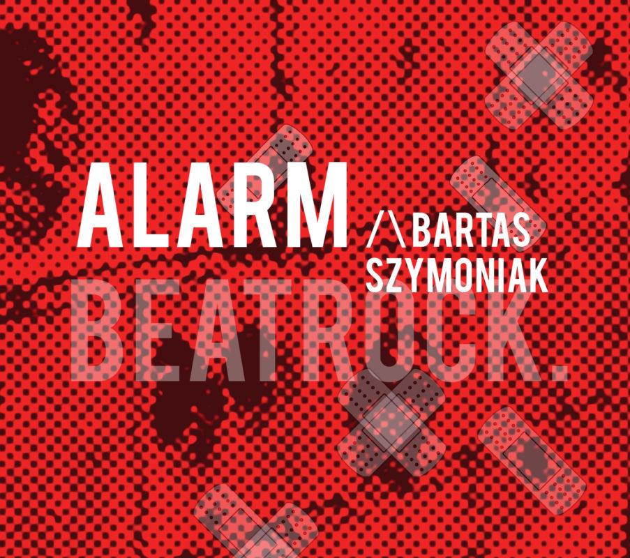 "Alarm" - nowa płyta Bartasa Szymoniaka