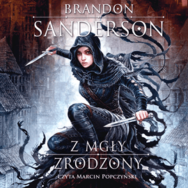 Świetne fantasy - Brandon Sanderson - "Z mgły zrodzony" [recenzja]