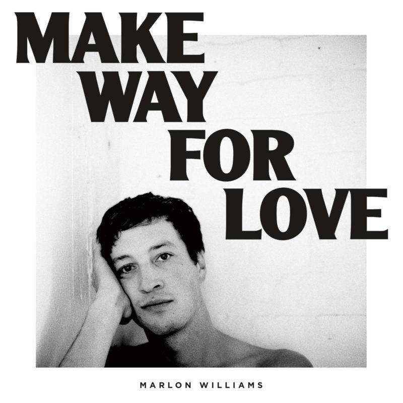 Marlon Williams_Make Way For Love_cover art
