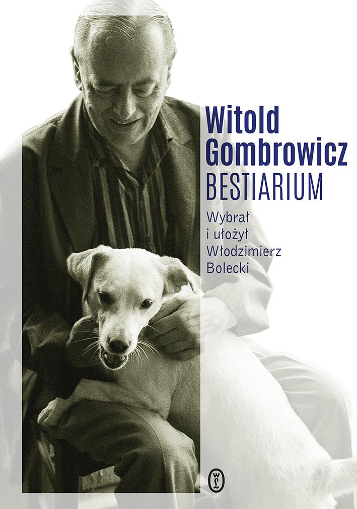 "Cierpienie żuków i much" – Włodzimierz Bolecki – "Witold Gombrowicz. Bestiarium" [recenzja]