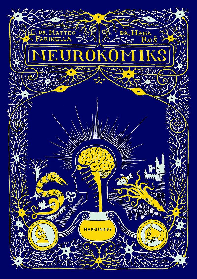 Co w mózgu piszczy - dr Matteo Farinella i dr Hana Ros - "Neurokomiks" [recenzja]