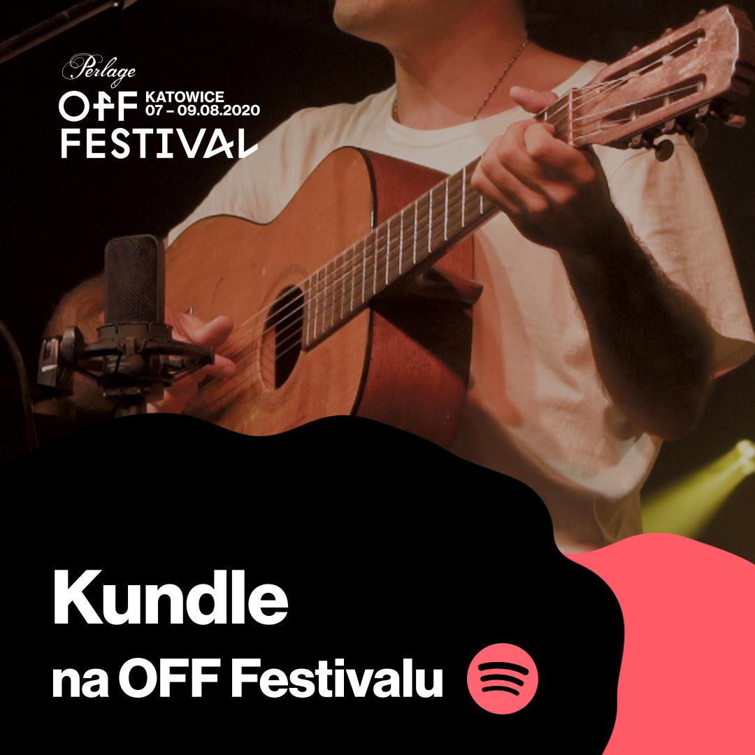 OFF Festival Katowice 2020: Kundle na OFF Festivalu