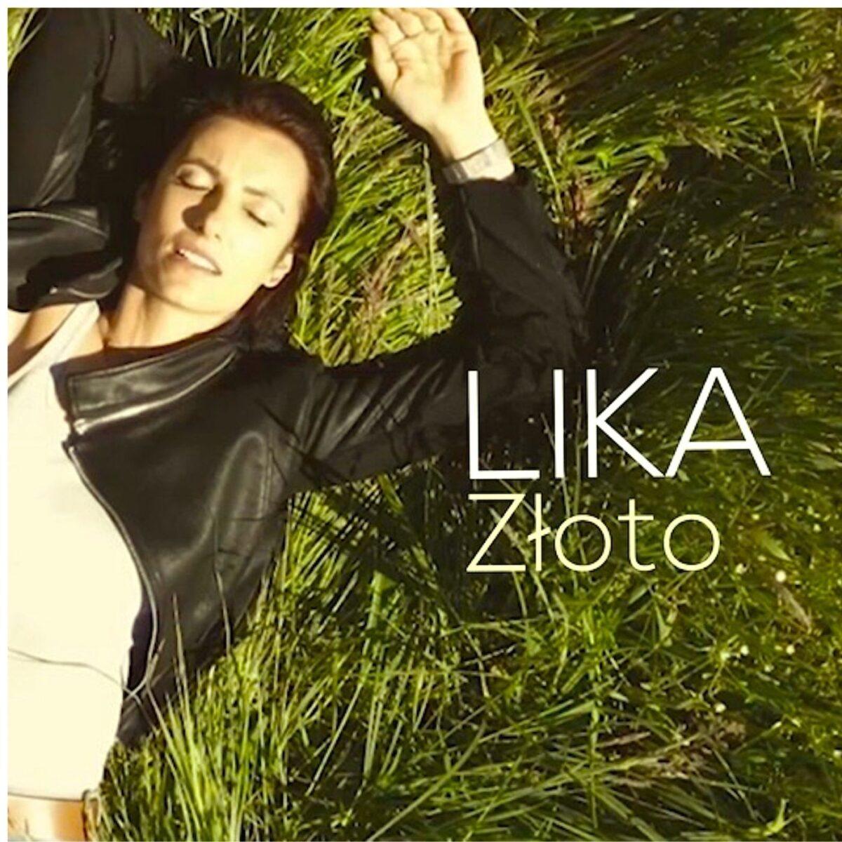 Lika prezentuje nowy singiel „Złoto” i zapowiada swój pierwszy album.
