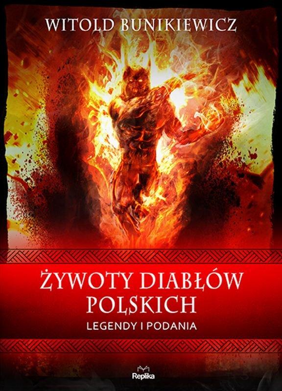 Wielogłosem o... : „Żywoty diabłów polskich. Legendy i podania”