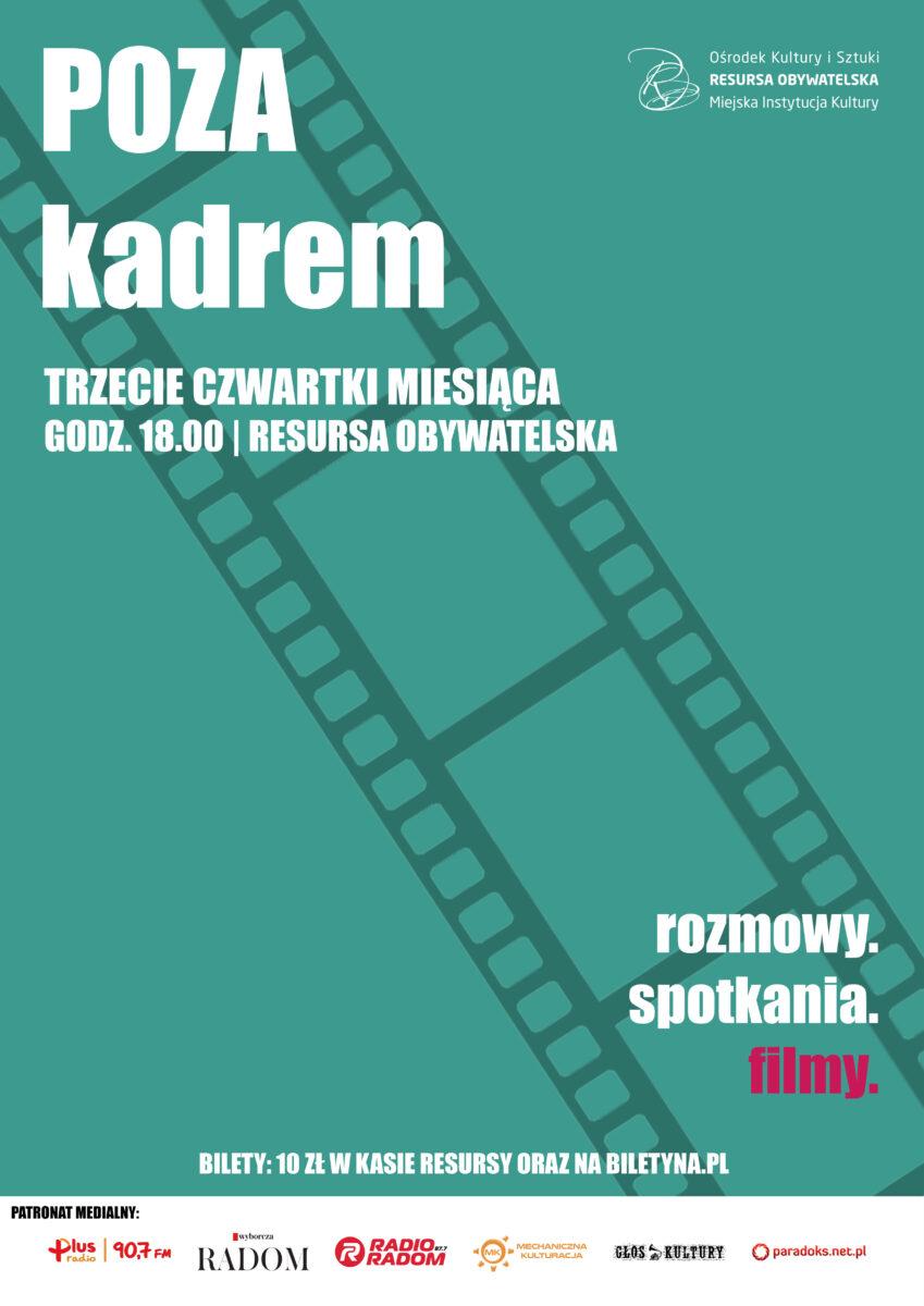 „Poza Kadrem” – dla wielbicieli kina z Radomia i okolic!