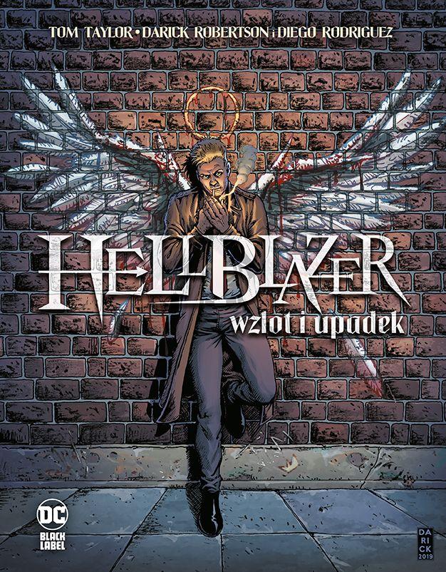 Hellblazer w pigułce – Tom Taylor, Darrick Robertson – „Hellblazer: Wzlot i upadek” [recenzja]