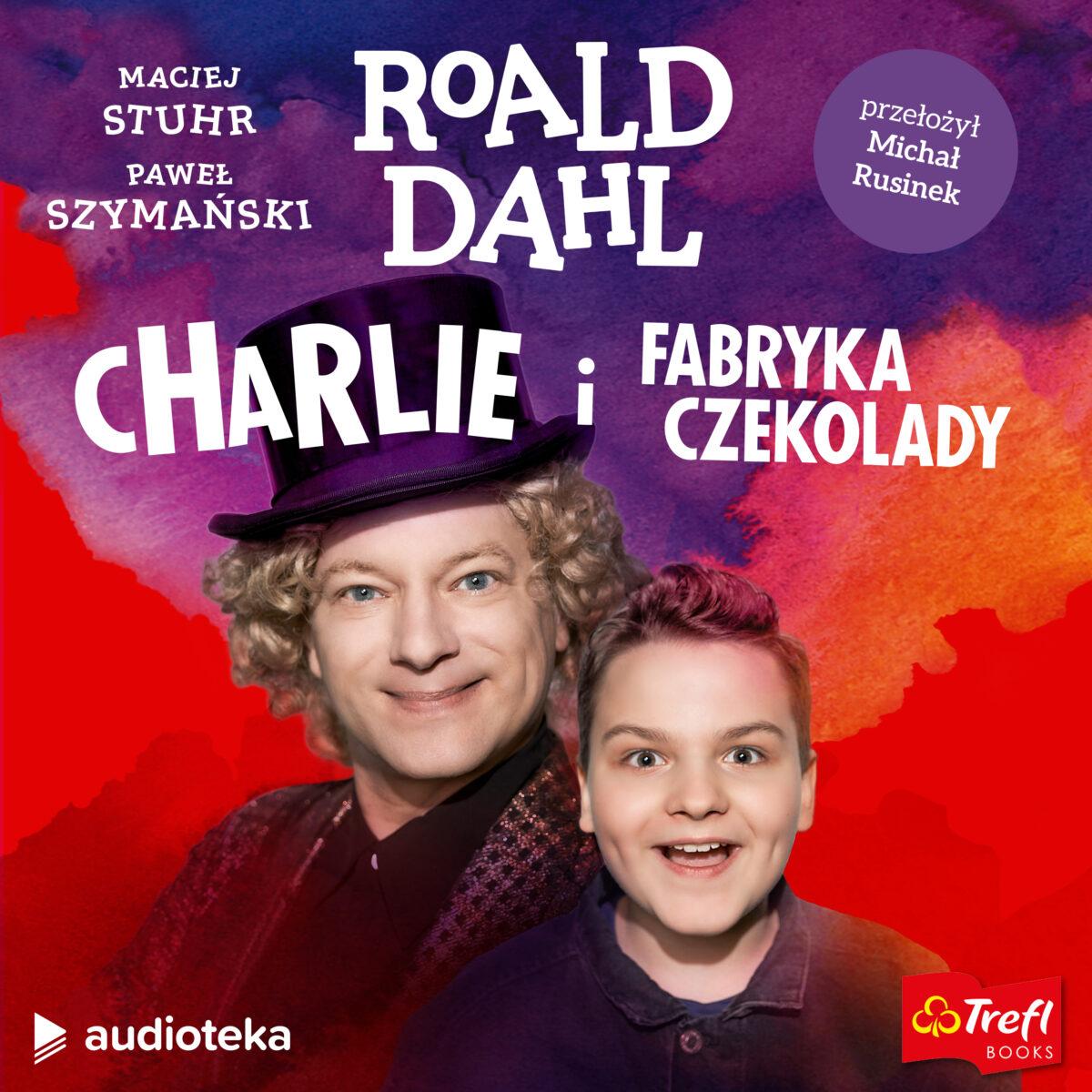 Maciej Stuhr jako Willy Wonka w nowym audiomusicalu Audioteki „Charlie i fabryka czekolady”