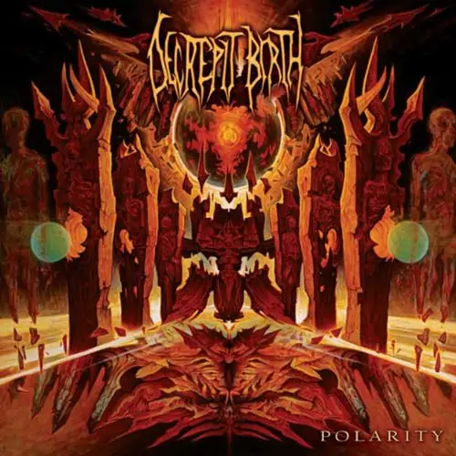 Death metal zagrany ze smakiem - Decrepit Birth - "Polarity" [recenzja]