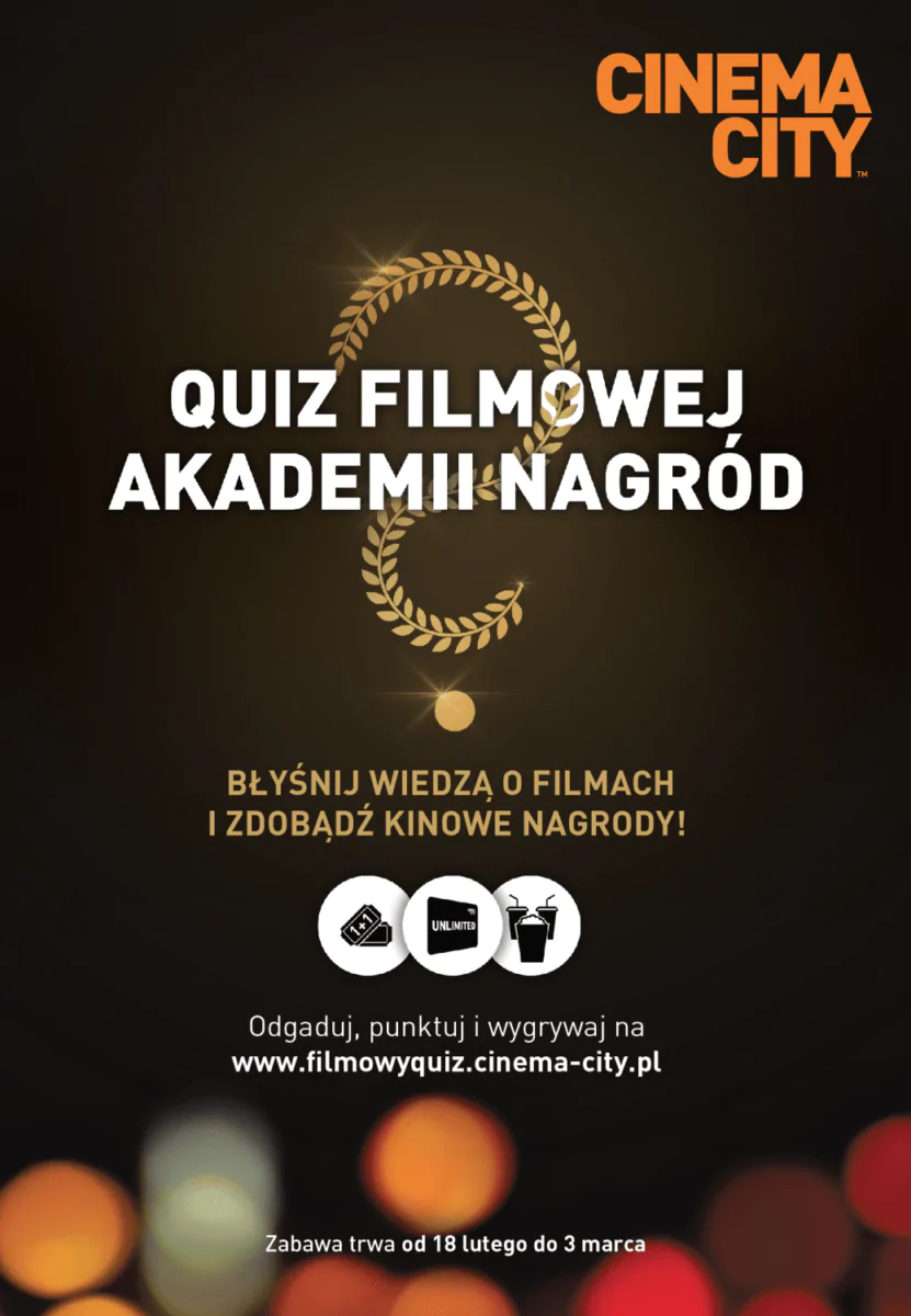 Quiz Filmowej Akademii Nagród w Cinema City czas start! Zdobądź tytuł Największego Filmowego Eksperta!