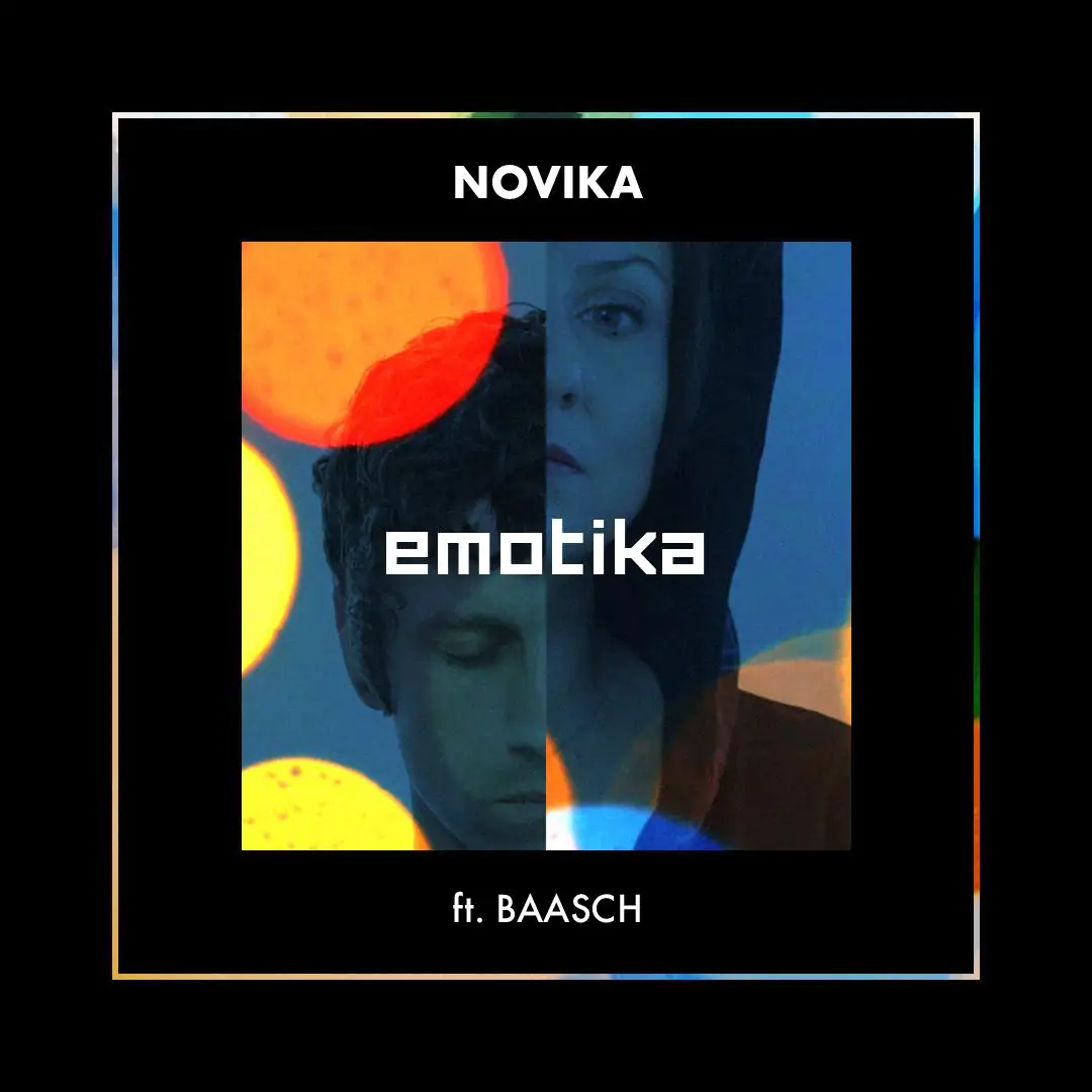 Novika - Emotika ft. Baasch  Obejrzyj klip!