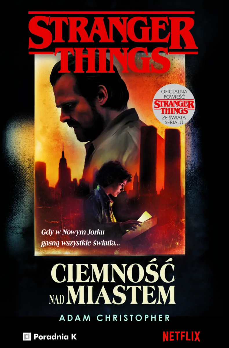 "Ciemność nad miastem" - druga oficjalna powieść Stranger Things opowie o przeszłości Hoppera!