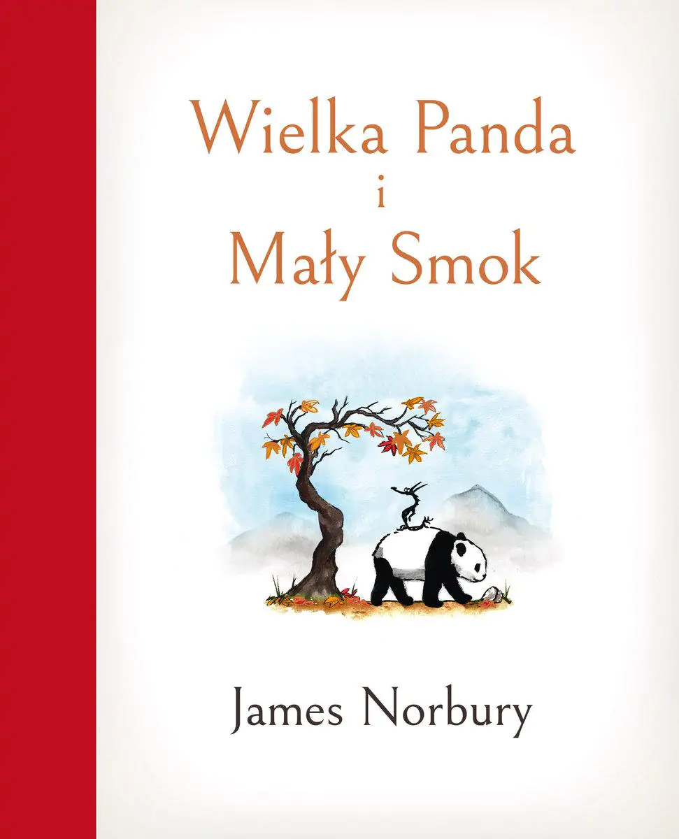 Podróż jako cel – James Norbury –  „Wielka Panda i Mały Smok” [recenzja]