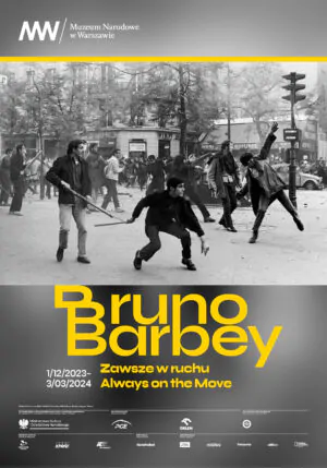 Plakat wystawy „Bruno Barbey. Zawsze w ruchu”